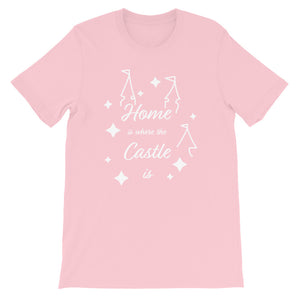 Home is Where the Castle is Unisex T-Shirt