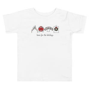 Home for the Holidays Toddler Short Sleeve Tee