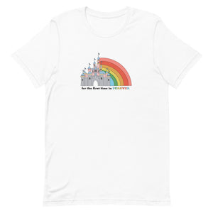 First Time in Forever - Disneyland Unisex T-Shirt